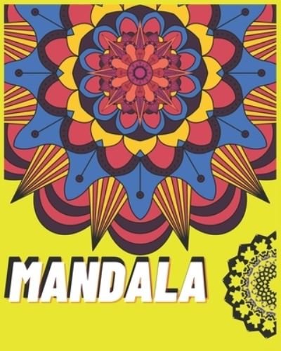 Mandala - Mali Kah Ibra - Kirjat - Independently Published - 9798702896953 - sunnuntai 31. tammikuuta 2021
