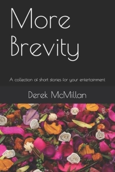 Cover for Derek McMillan · More Brevity (Pocketbok) (2021)