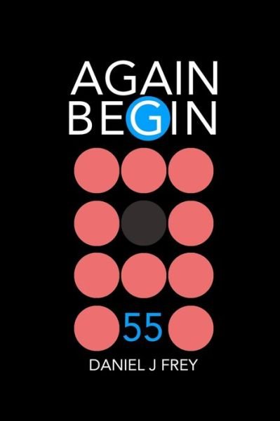 Cover for Daniel John Frey · Again Begin 55: Out Time (Paperback Book) (2021)