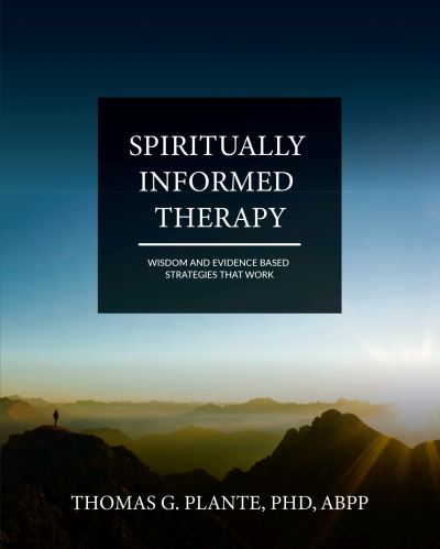 Cover for Thomas G. Plante · Spiritually Informed Therapy (Book) (2023)