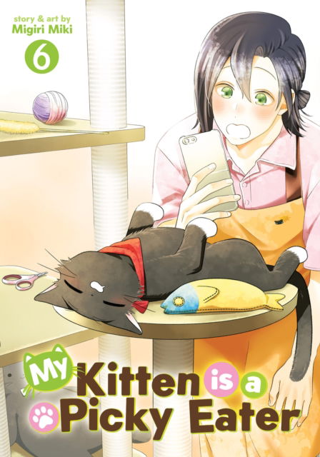 Cover for Migiri Miki · My Kitten is a Picky Eater Vol. 6 - My Kitten is a Picky Eater (Paperback Book) (2025)
