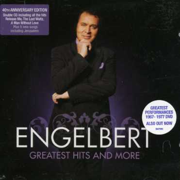 Engelbert Humperdinck · Engelbert Humperdink - The Greatest Hits And More (CD) (2022)