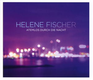 Atemlos Durch Die Nacht - Helene Fischer - Musikk - POLYDOR - 0602537645954 - 29. november 2013