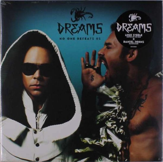 Cover for Dreams · No One Defeats Us (LP) (2018)