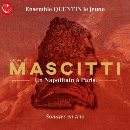 Cover for Ensemble Quentin Le Jeune · Un Napolitain a Paris (CD)