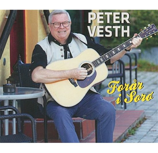 Cover for Peter Vesth · Forår i Sorø (CD) (2021)