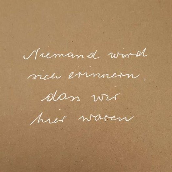 Cover for Veich · Niemand Wird Sich Erinnern, Dass Wir Hier War (CD) (2019)