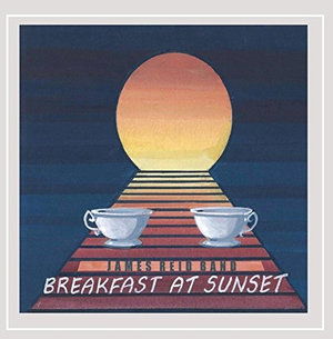 Cover for James Reid · Breakfast at Sunset (CD) (2016)