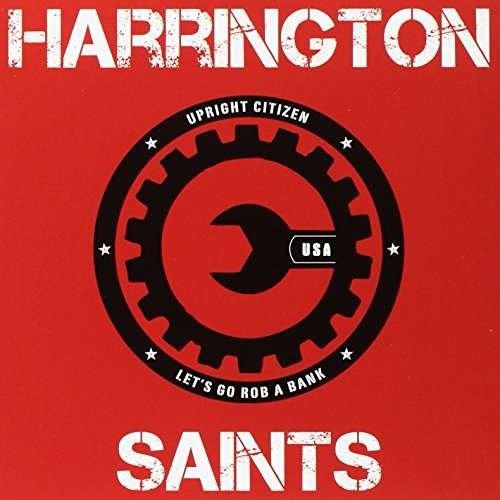 Cover for Harrington Saints · Upright Citizen / Lets Go Rob a Bank (7&quot;) [Limited edition] (2014)