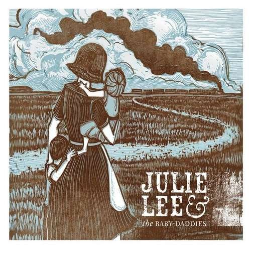 Cover for Julie Lee · Julie Lee &amp; Baby-daddies (CD) (2012)