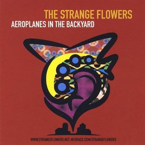 Cover for Strange Flowers · Aeroplanes In The Backyard (LP) (2008)