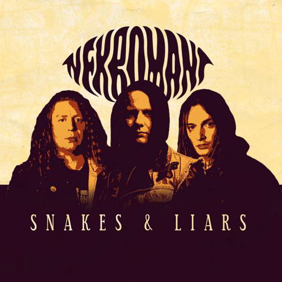 Snakes & Liars - Nekromant - Music - TRANSUBSTANS - 2090504497954 - 