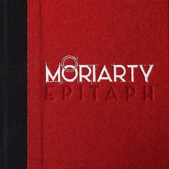 Epitaph - Moriarty - Musikk - PROAGANDE - 3521381531954 - 12. mai 2015