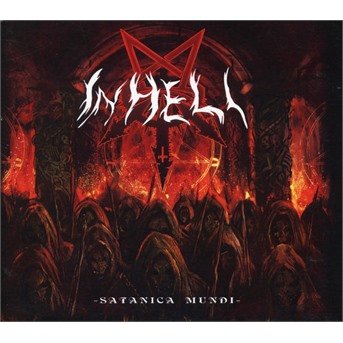 Cover for In Hell · Satanica Mundi (CD) [Digipak] (2019)
