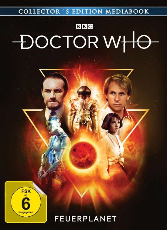 Cover for Davison,peter / Strickson,mark / Bryant,nicola/+ · Doctor Who-fünfter Doktor-feuerplanet Ltd. (DVD) (2018)