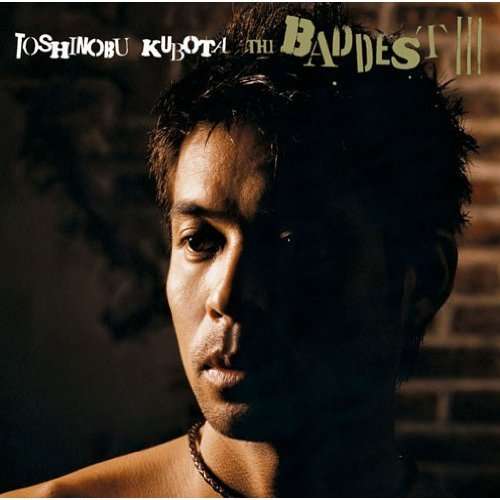 Cover for Toshinobu Kubota · Baddest 3 (CD) [Japan Import edition] (2009)