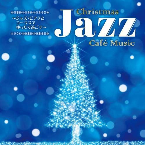 A Jazz Christmas, Various, CD (album), Musique