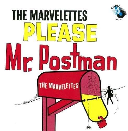 Cover for Marvelettes · Please Mr. Postman (CD) (2012)