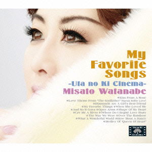 Cover for Watanabe Misato · My Favorite Songs -uta No Ki Cinema- &lt;limited&gt; (CD) [Japan Import edition] (2012)