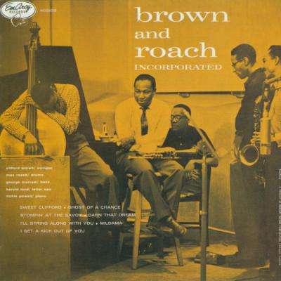 Brown & Roach Incorporated - Clifford Brown - Musiikki - UNIVERSAL - 4988031285954 - perjantai 20. heinäkuuta 2018