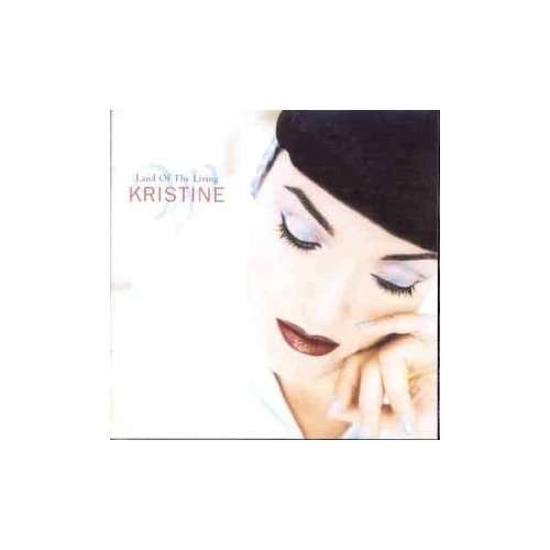 Cover for Kristine W · Land of the Living (CD) (2013)