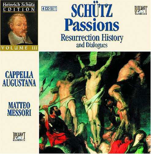 Cover for Heinrich Schutz · Passions Volume 3 (Augustana) (CD) (2008)
