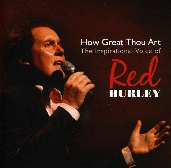 How Great Thou Art - Red Hurley - Musik - DOLPHIN - 5037300761954 - 1. december 2016