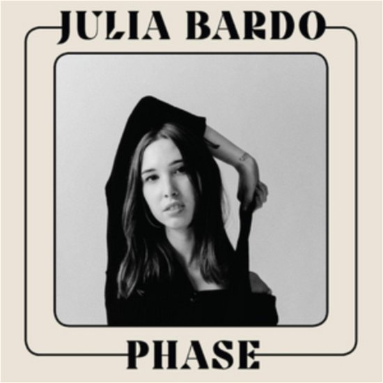 Cover for Julia Bardo · Phase (LP) (2020)