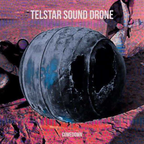 Comedown - The Telstar Sound Drone - Musikk - BAD AFRO RECORDS - 5709498211954 - 4. januar 2019