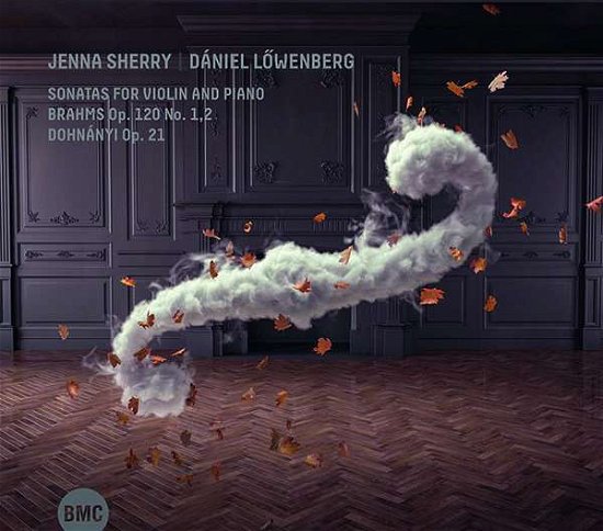 Cover for Sherry, Jenna &amp; Daniel Lowenberg · Sonatas For Violon And Piano: Brahms, Dohnanyi (CD) (2020)