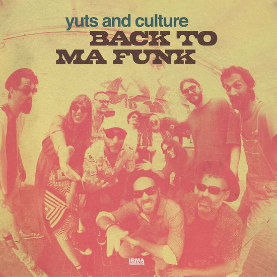 Cover for Yuts And Culture · Back To Ma Funk (CD) (2025)