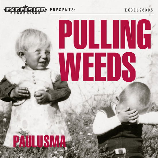 Paulusma · Pulling Weeds (CD) (2014)