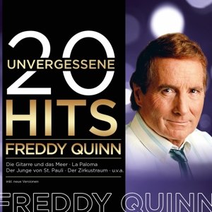 Cover for Freddy Quinn · 20 Unvergessene Hits (CD) (2015)