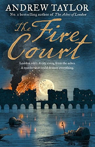 The Fire Court - Andrew Taylor - Livros - HarperCollins Publishers - 9780008309954 - 15 de janeiro de 2019