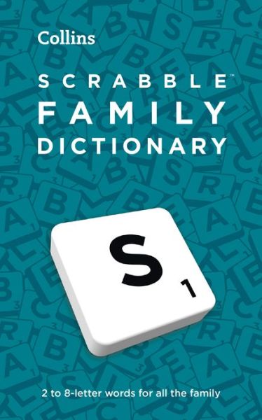 Cover for Collins Scrabble · SCRABBLE™ Family Dictionary: The Family-Friendly Scrabble™ Dictionary (Taschenbuch) [5 Revised edition] (2022)