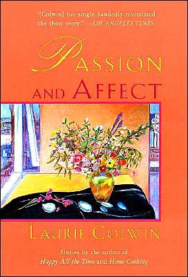 Cover for Laurie Colwin · Passion and Affect (Taschenbuch) [First edition] (2021)