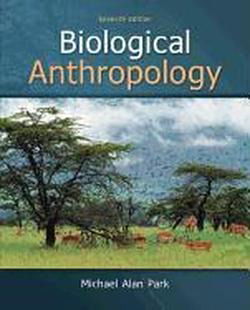 Cover for Michael Park · Biological Anthropology (Paperback Book) (2012)