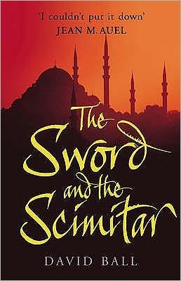 Cover for David Ball · Sword And The Scimitar (Paperback Book) (2004)