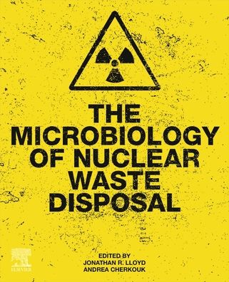 Cover for The Microbiology of Nuclear Waste Disposal (Paperback Book) (2020)