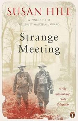 Strange Meeting - Susan Hill - Books - Penguin Books Ltd - 9780140036954 - October 25, 1973