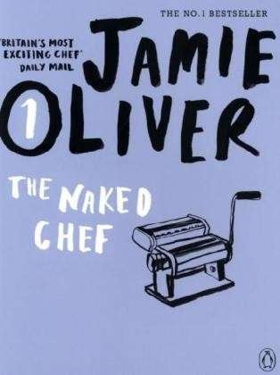Cover for Jamie Oliver · The Naked Chef (Pocketbok) (2010)