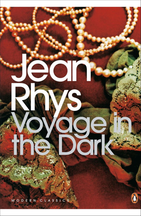 Voyage in the Dark - Penguin Modern Classics - Jean Rhys - Books - Penguin Books Ltd - 9780141183954 - August 3, 2000