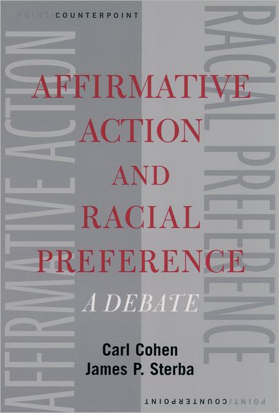 Cover for Carl Cohen · Affirmative Action and Racial Preference (Taschenbuch) (2003)