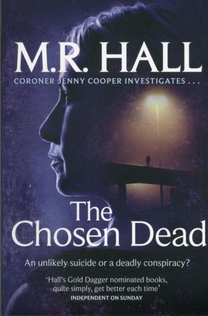 Cover for M. R. Hall · The Chosen Dead (Paperback Book) [Open market edition] (2013)