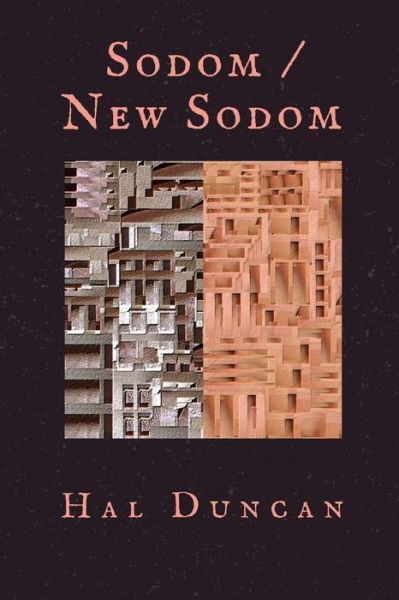 Cover for Hal Duncan · Sodom / New Sodom (Paperback Book) (2017)