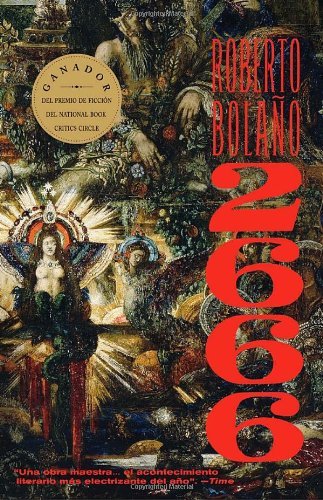 2666 - Roberto Bolaño - Kirjat - Vintage Espanol - 9780307475954 - tiistai 16. toukokuuta 2017