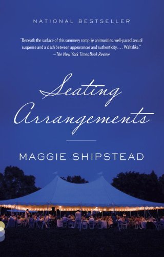 Cover for Maggie Shipstead · Seating Arrangements - Vintage Contemporaries (Pocketbok) [Reprint edition] (2013)