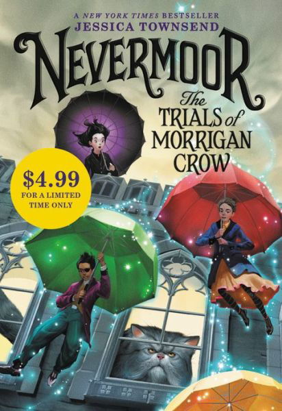 Nevermoor: The Trials of Morrigan Crow - Jessica Townsend - Böcker - Little, Brown Books for Young Readers - 9780316439954 - 31 oktober 2017