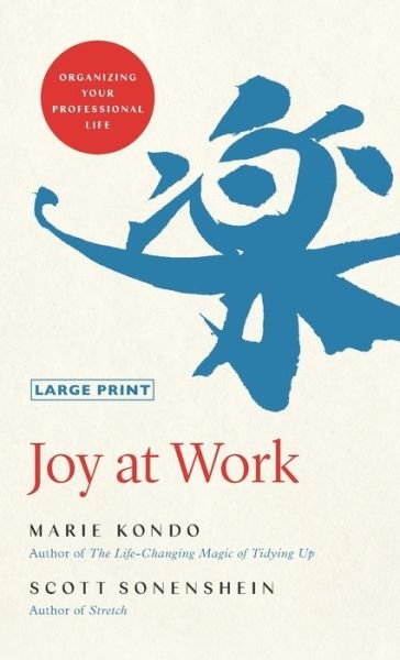Cover for Marie Kondo · Joy at Work Organizing Your Professional Life (Hardcover bog) (2020)