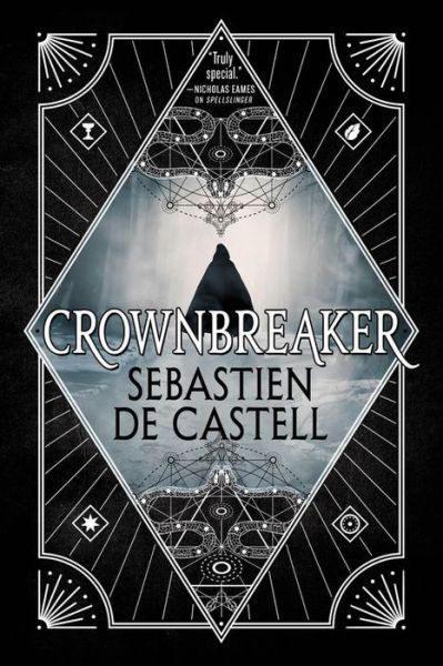 Crownbreaker - Sebastien de Castell - Bøger - Orbit - 9780316525954 - 10. december 2019